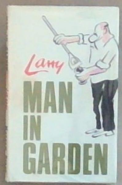 Man In Garden