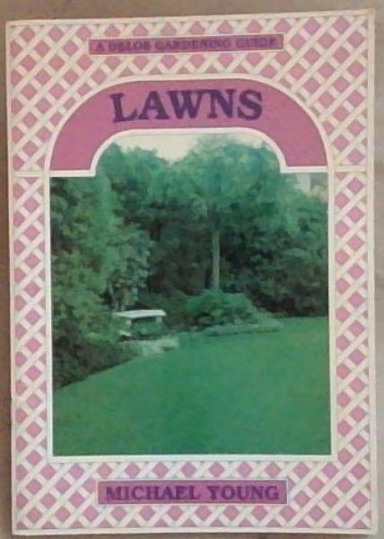 Lawns: A Delos Gardening Guide