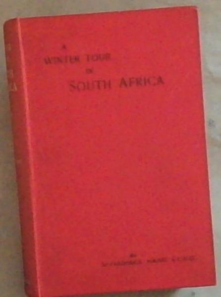 A Winter Tour In South Africa