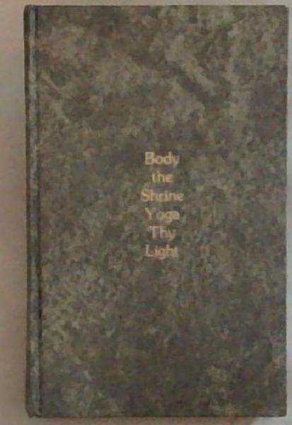 Body The Shrine Yoga Thy Light