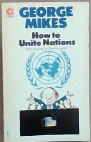 How To Unite Nations