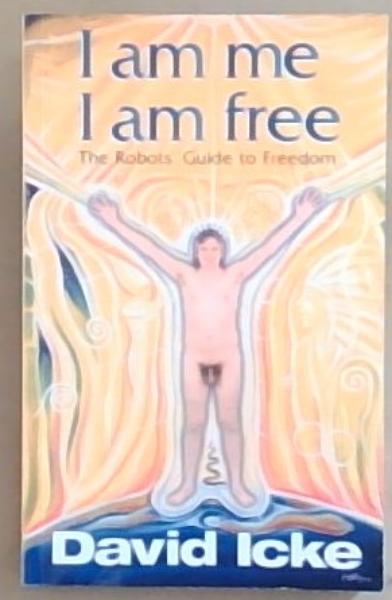I Am Me I Am Free: The Robots' Guide to Freedom