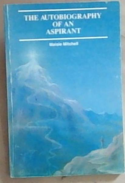 Image for The Autobiography Of An Aspirant The Autobiography Of An Aspirant