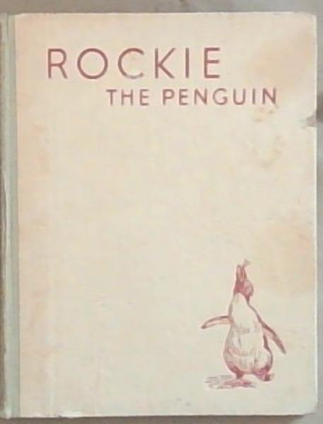 Image for Rockie: The Penguin Rockie: The Penguin