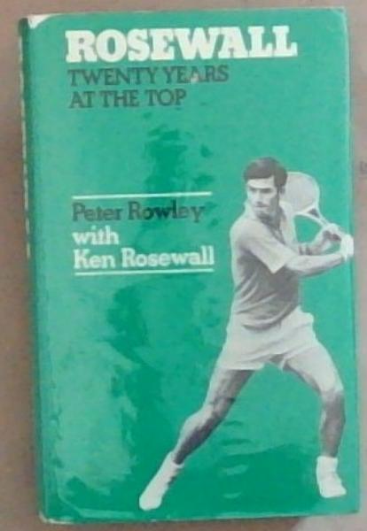 Image for Ken Rosewall: Twenty years at the top Ken Rosewall: Twenty years at the top