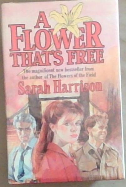 A Flower That's Free