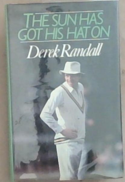 The Sun Has Got His Hat On