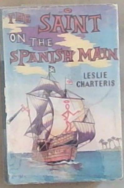 The saint On The Spanish Main