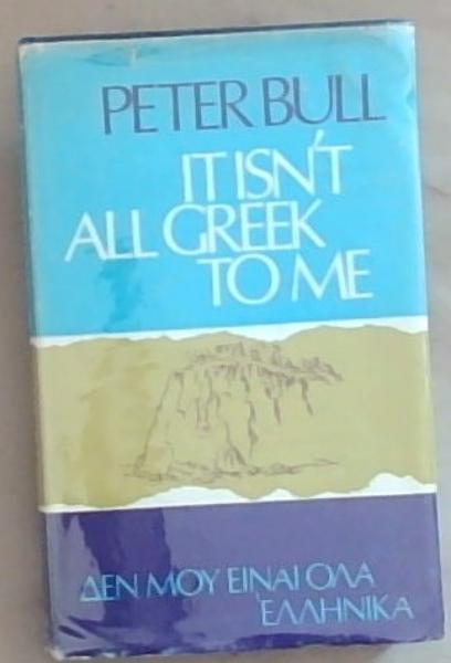 It Isn't All Greek To Me