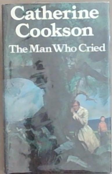 The Man Who Cried: A Novel