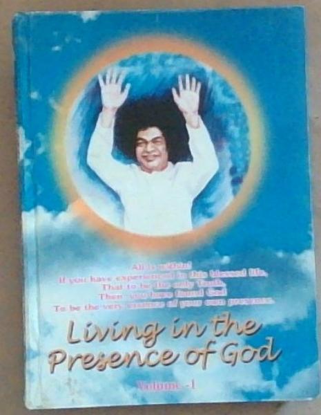 Living In The Presence of God Vol. I (Signed and Inscribed by Sal Baba)