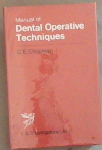 Manual Of Dental Operative Techniques