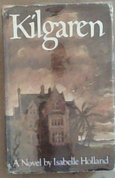 Kilgaren: A Novel