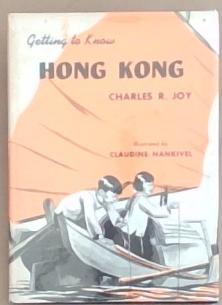 Getting To Know Hong Kong