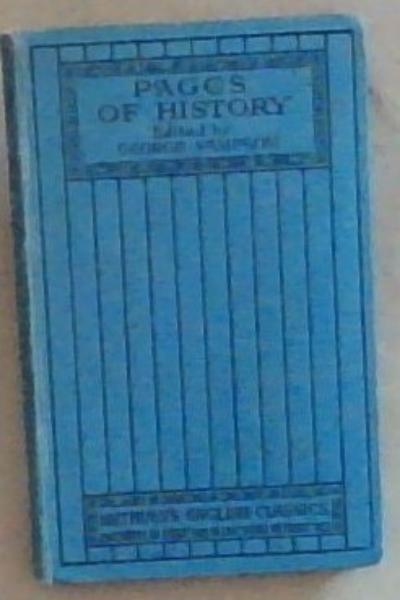 Pages Of History (Methuen's English Classics)