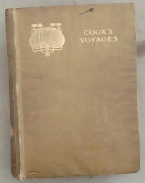 The Life and Voyages of Captain James Cook