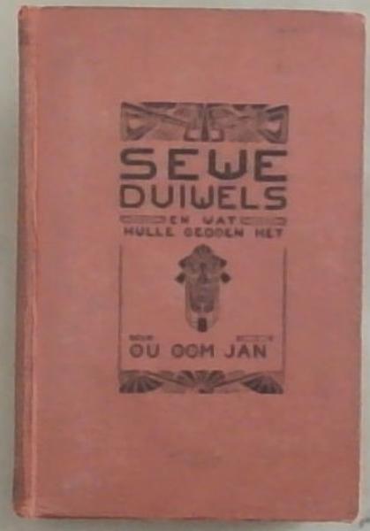 Sewe Duiwels en wat Hulle Gedoen Het