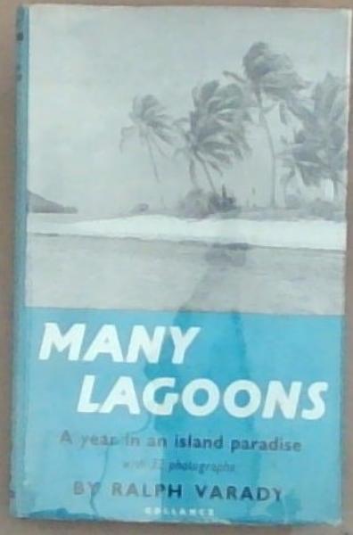 Many Lagoons: A year in an island paradise