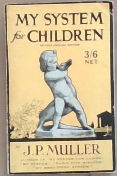 My System For Children