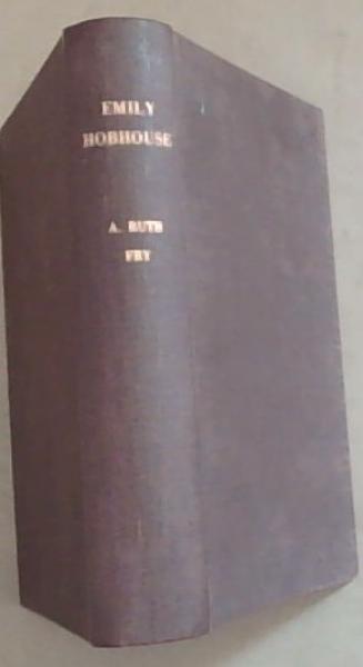 Emily Hobhouse: A Memoir