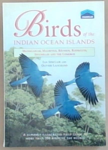 Image for Birds of the Indian Ocean Islands Birds of the Indian Ocean Islands