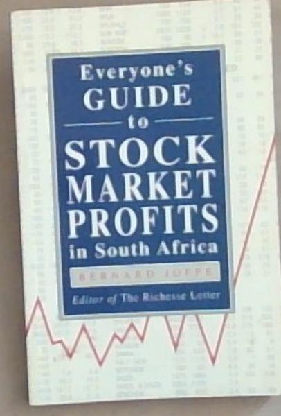 Everyone's guide to stock market profits in South Africa