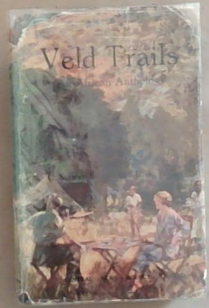 Veld Trails: An African Anthology
