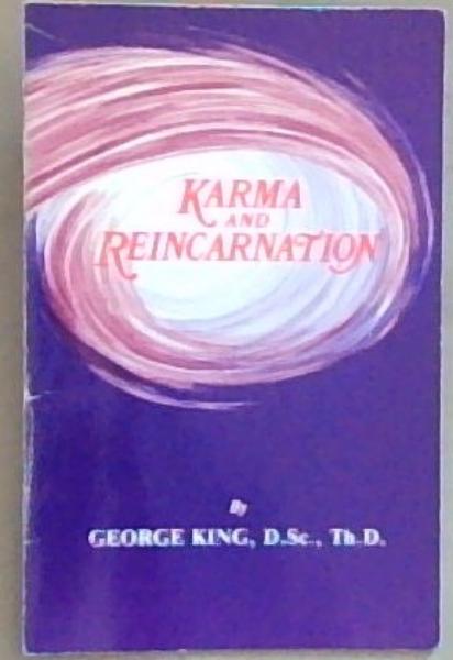 Karma And Reincarnation