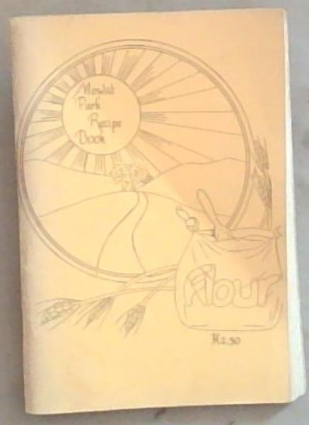 Mowat Park Recipe Book