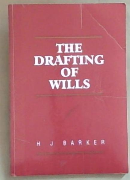 The drafting of wills