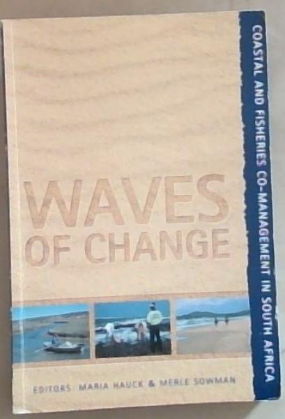 Waves of Change: Coastal and Fisheries Co-Management in South Africa