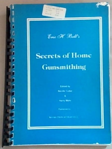 Secrets of Home Gunsmithing