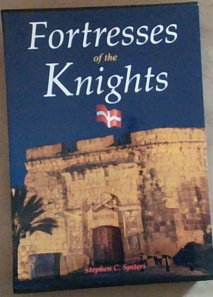Fortresses of the Knights (Signed by the Author)