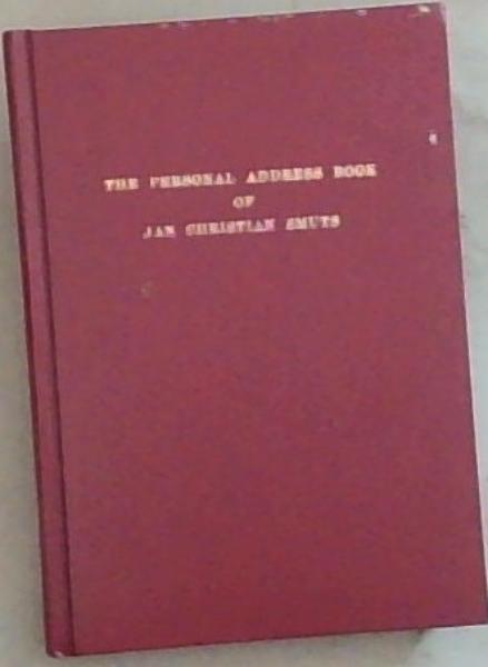 The Personal Address Book Of Jan Christian Smuts