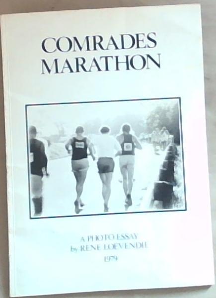 Image for Comrades Marathon: A Photo Essay Comrades Marathon: A Photo Essay