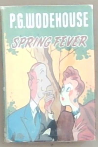 Spring Fever