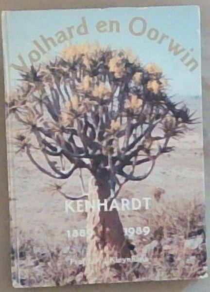 Volhard En Oorwin: Kenhardt 1889-1989