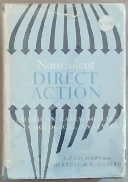 Nonviolent Direct Action American Cases: Social-Psycholgical Analyses