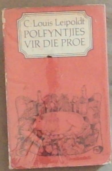 Polfyntjies vir die proe (Afrikaans Edition)