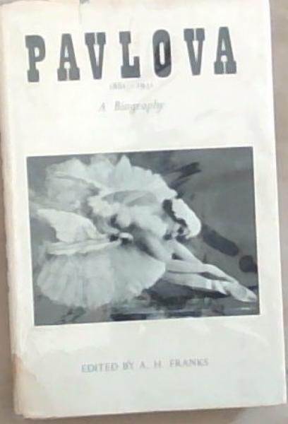 Pavlova 1881-1931: A Biography