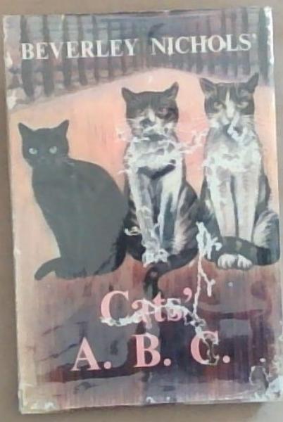 Beverley Nichols' Cats' A.B.C.