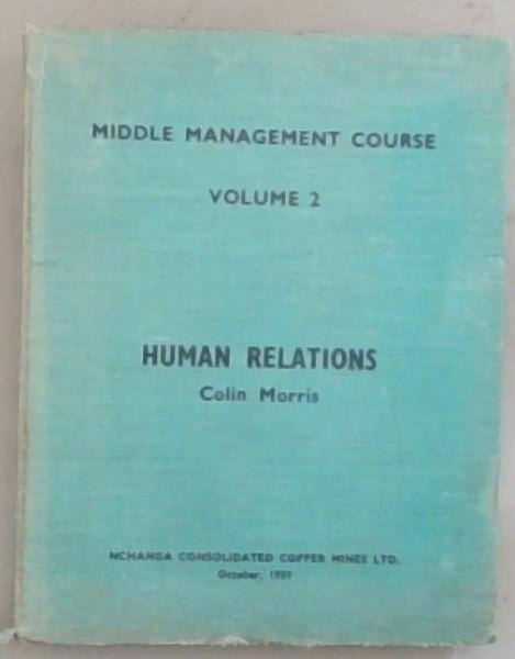 Middle Management Course Human Relations: Volume II