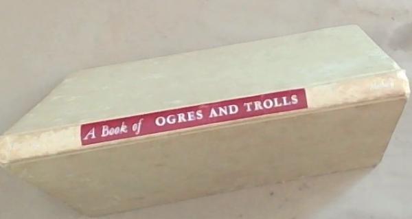 A Book Of Ogres and Trolls