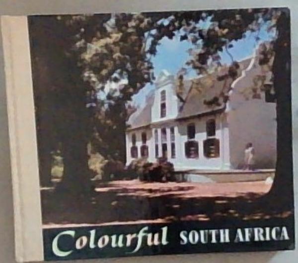 Colourful South Africa a Selection of 54 Colour Pictures Tourist Corporation
