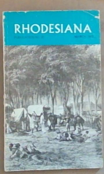 Rhodesiana: Publication No. 32 March 1975