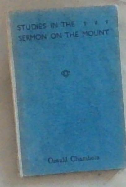 Studies In The Sermon On the Mount
