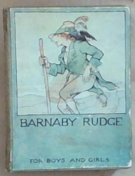 Barnaby Rudge Retold For Children