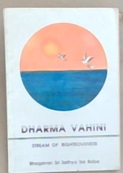 Dharma Vahini: Stream of Righteousness