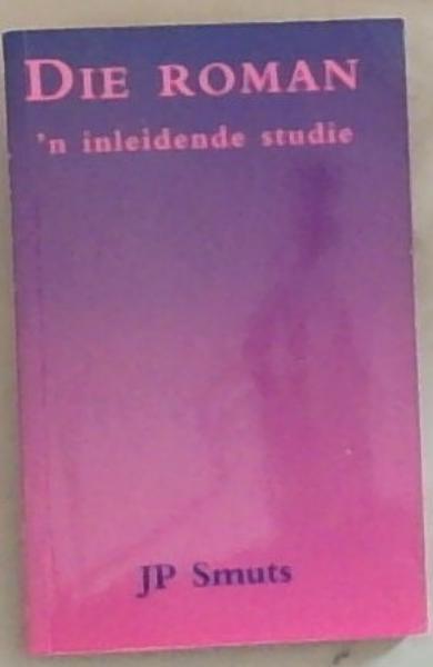 Die Roman:'n Inleidende Studie