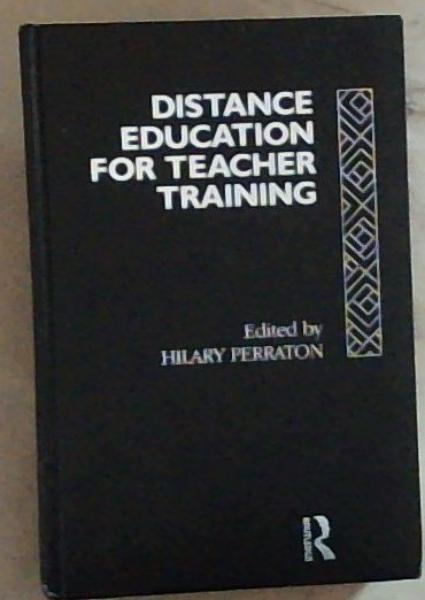Distance Education for Teacher Training